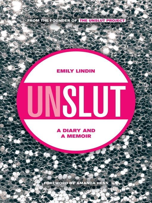 Title details for UnSlut by Emily Lindin - Available